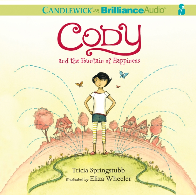 Cody and the Fountain of Happiness, eAudiobook MP3 eaudioBook