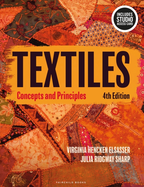 Textiles : Concepts and Principles - Bundle Book + Studio Access Card, Multiple-component retail product Book
