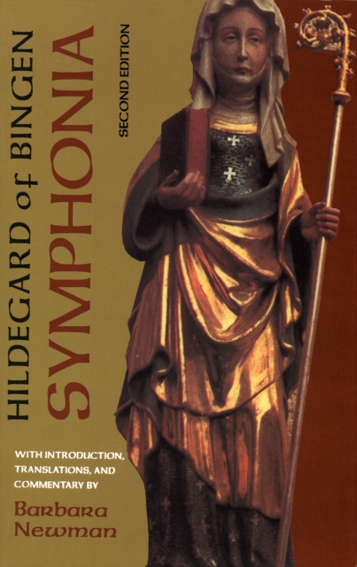 Symphonia : A Critical Edition of the "Symphonia Armonie Celestium Revelationum" (Symphony of the Harmony of Celestial Revelations), PDF eBook