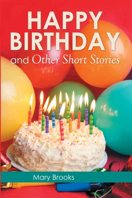 Happy Birthday and Other Short Stories, EPUB eBook
