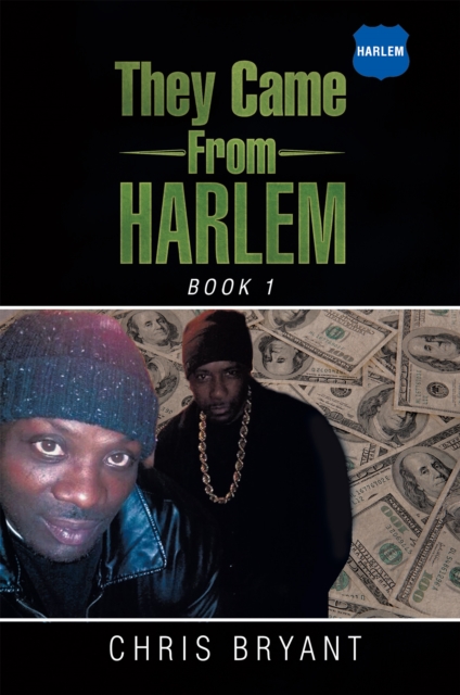 They Came from Harlem : Book 1, EPUB eBook