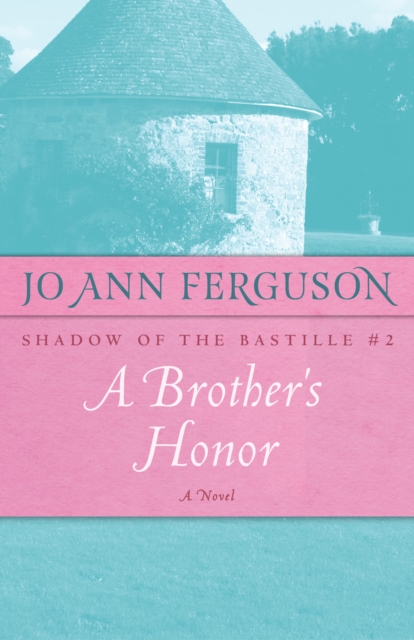 A Brother's Honor : A Novel, EPUB eBook