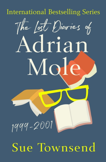 The Lost Diaries of Adrian Mole, 1999-2001, EPUB eBook