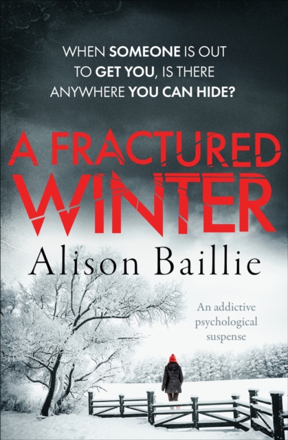 A Fractured Winter : An Addictive Psychological Suspense, EPUB eBook
