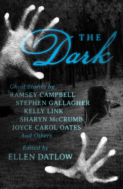 The Dark : Ghost Stories, EPUB eBook