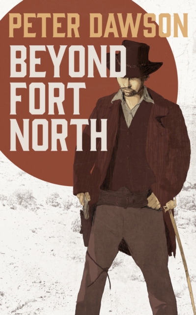 Beyond Fort North, EPUB eBook
