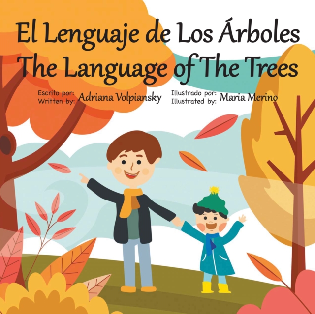 El Lenguaje de Los Arboles. The Language of The Trees, EPUB eBook