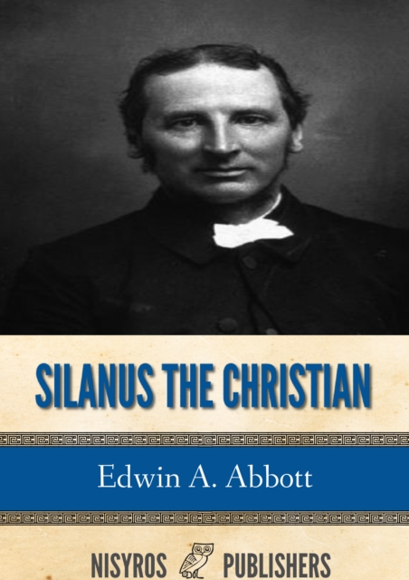 Silanus the Christian, EPUB eBook