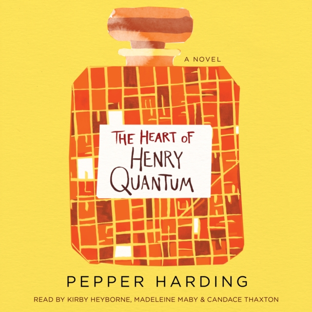 The Heart of Henry Quantum, eAudiobook MP3 eaudioBook