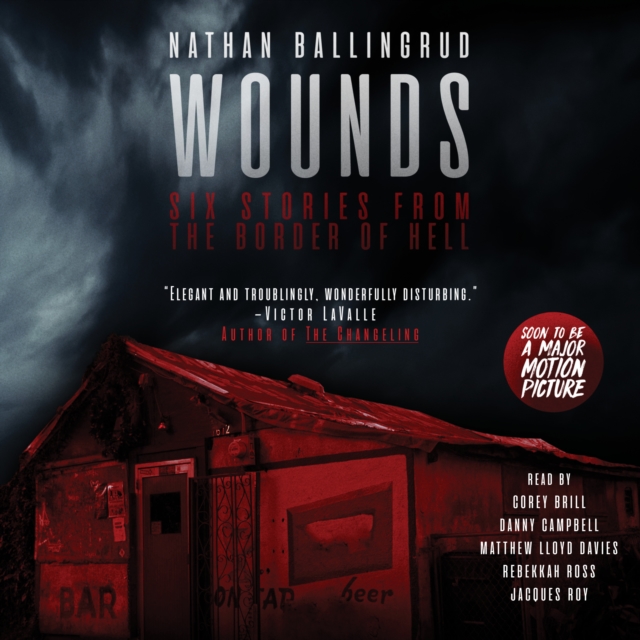 Wounds : Six Stories from the Border of Hell, eAudiobook MP3 eaudioBook