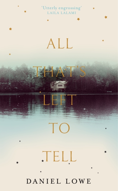 All That's Left to Tell, Hardback Book
