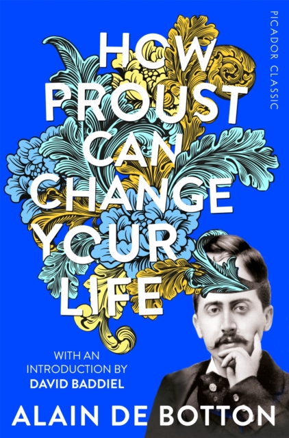 How Proust Can Change Your Life, Paperback / softback Book