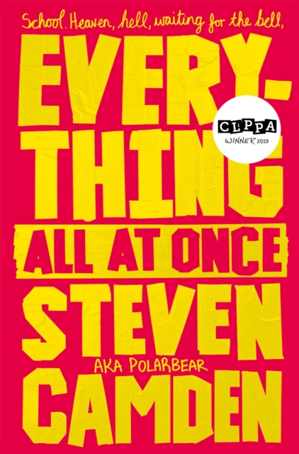 Everything All at Once : A Fabulous Poetry Collection About Life at Secondary School, Paperback / softback Book