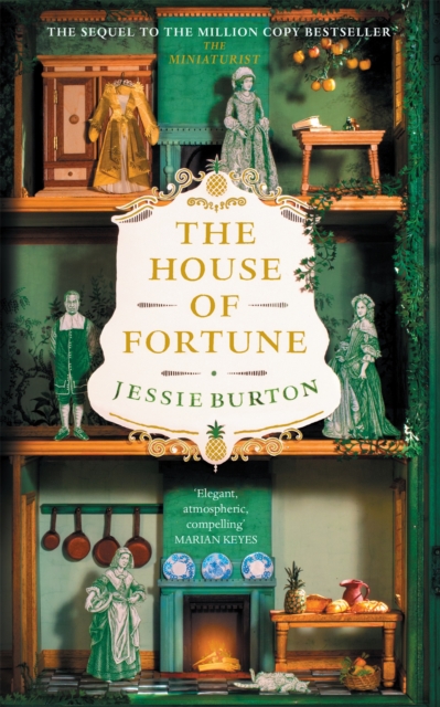 The House of Fortune : A Richard & Judy Book Club Pick from the Author of The Miniaturist, Hardback Book