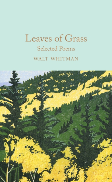 Leaves of Grass : Selected Poems, EPUB eBook
