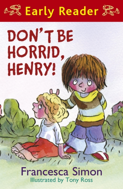 Horrid Henry Early Reader: Don't Be Horrid, Henry! : Book 1, EPUB eBook