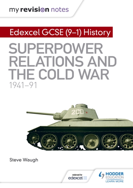 My Revision Notes: Edexcel GCSE (9-1) History: Superpower relations and the Cold War, 1941 91, EPUB eBook