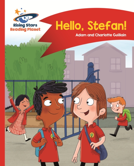 Reading Planet - Hello, Stefan! - Red A: Comet Street Kids ePub, EPUB eBook