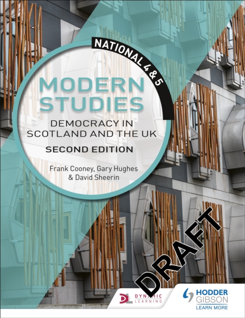 National 4 & 5 Modern Studies: Democracy in Scotland and the UK, Second Edition, EPUB eBook