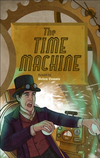 Reading Planet - The Time Machine - Level 6: Fiction (Jupiter), EPUB eBook