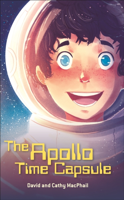 Reading Planet - The Apollo Time Capsule - Level 7: Fiction (Saturn), EPUB eBook