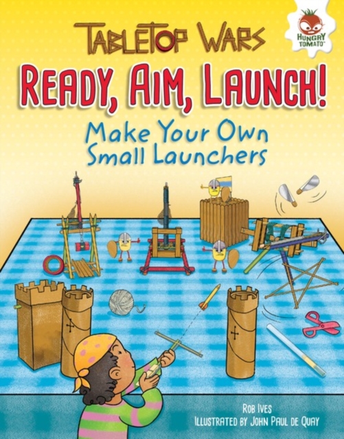 Ready, Aim, Launch! : Make Your Own Small Launchers, PDF eBook