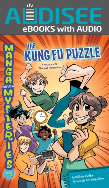 The Kung Fu Puzzle : A Mystery with Time and Temperature, EPUB eBook