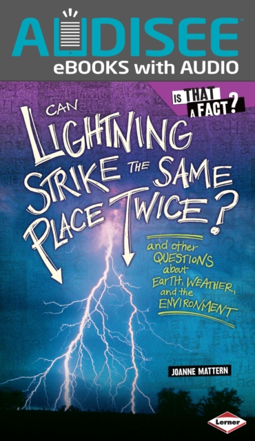 Can Lightning Strike the Same Place Twice? : And Other Questions about Earth, Weather, and the Environment, EPUB eBook