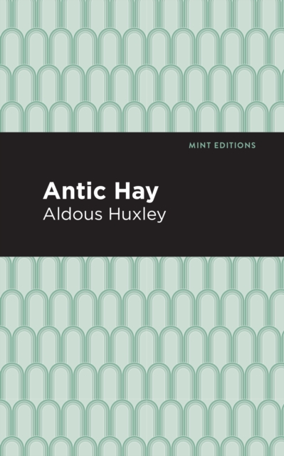 Antic Hay, EPUB eBook