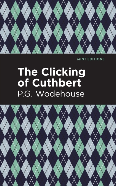 The Clicking of Cuthbert, Paperback / softback Book