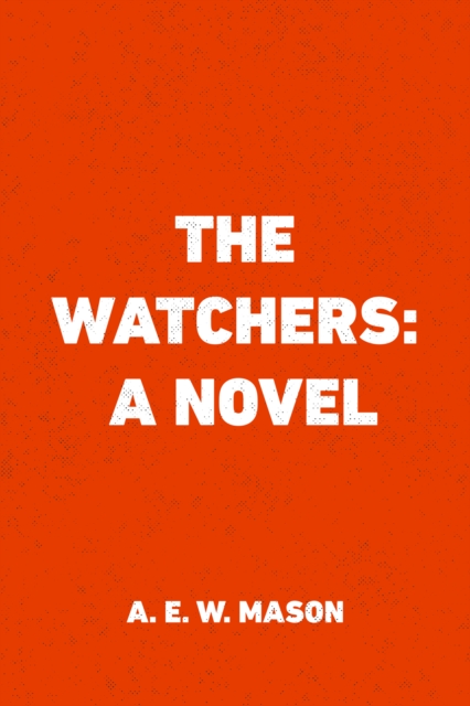 The Watchers: A Novel, EPUB eBook