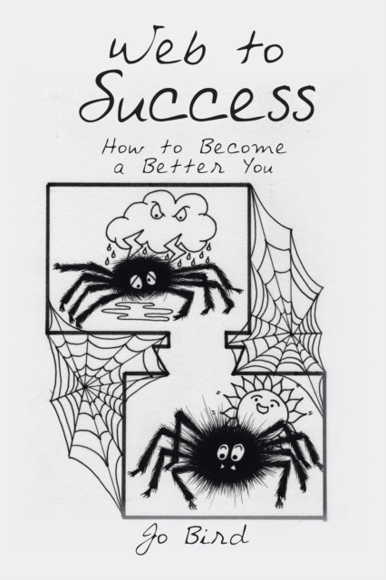 Web to Success : How to Become a Better You, EPUB eBook