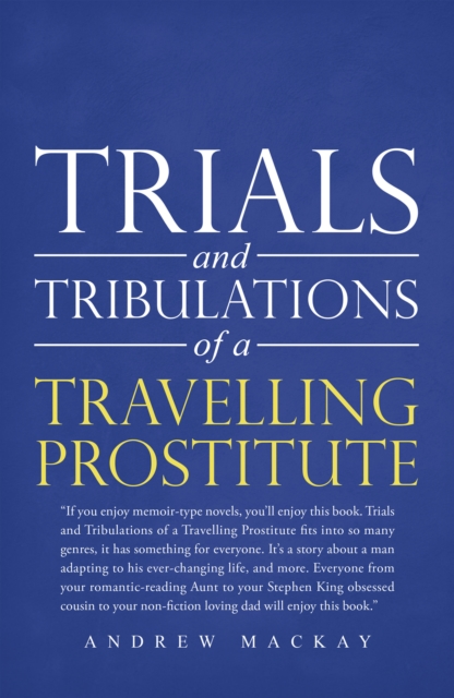 Trials and Tribulations of a Travelling Prostitute, EPUB eBook