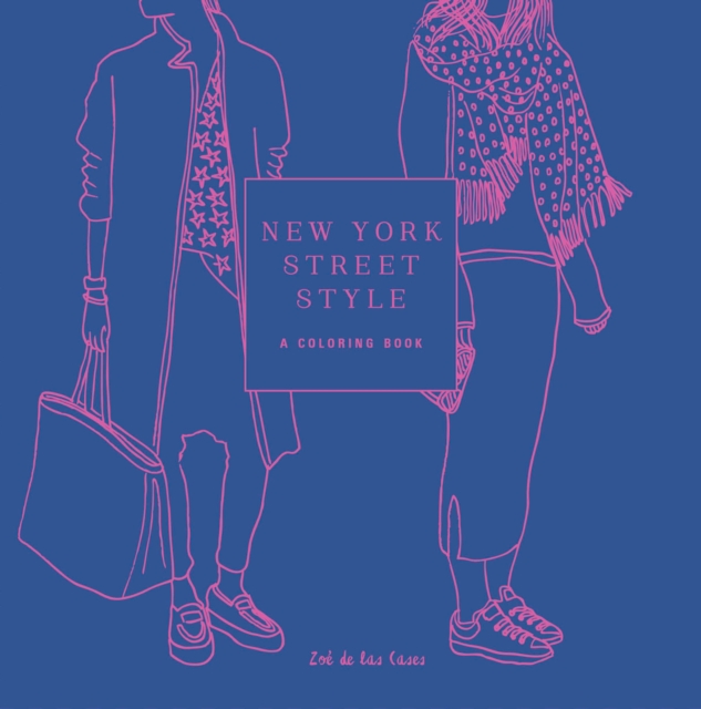 New York Street Style : A Coloring Book, Paperback / softback Book