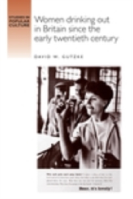 Women drinking out in Britain since the early twentieth century, EPUB eBook