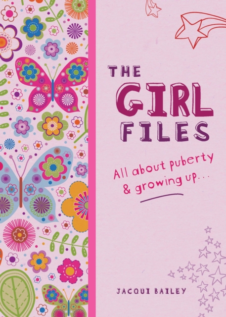 The Girl Files : All About Puberty & Growing Up, EPUB eBook