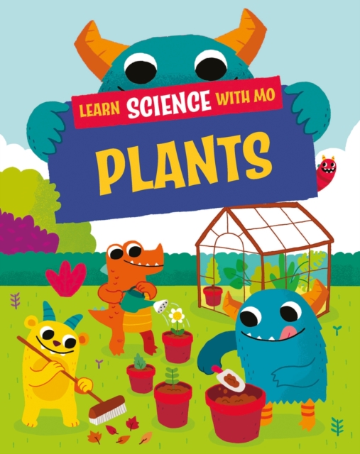 Learn Science with Mo: Plants, Hardback Book
