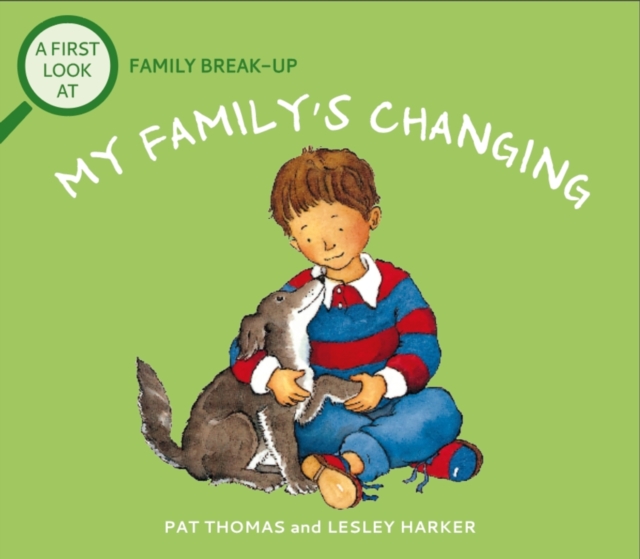 Family Break-Up: My Family's Changing, EPUB eBook