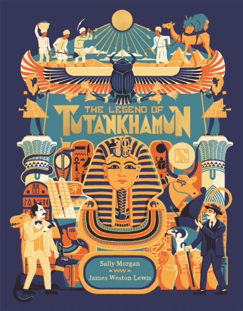 The Legend of Tutankhamun, Hardback Book