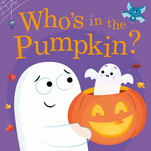 Who's in the Pumpkin?, Paperback / softback Book