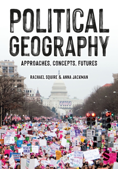 Political Geography : Approaches, Concepts, Futures, Paperback / softback Book