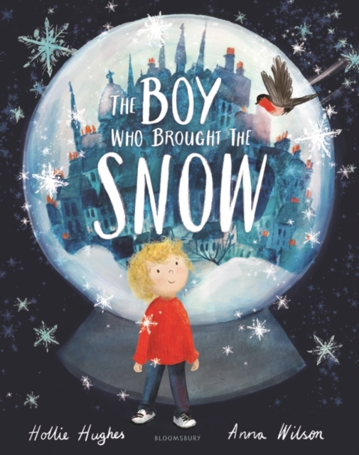 The Boy Who Brought the Snow, Paperback / softback Book