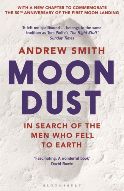 Moondust : In Search of the Men Who Fell to Earth, EPUB eBook