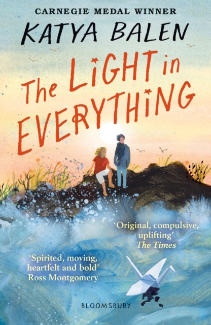 The Light in Everything : Shortlisted for the Yoto Carnegie Medal 2023, Paperback / softback Book