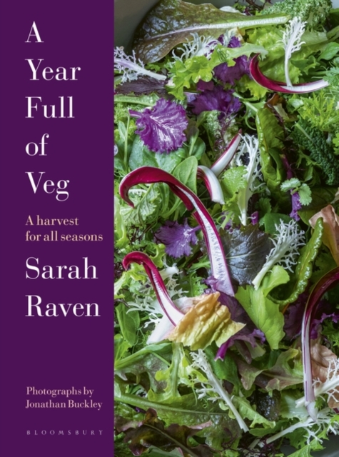 A Year Full of Veg : A Harvest for All Seasons, Hardback Book