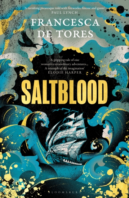 Saltblood : An epic historical fiction debut inspired by real life female pirates, PDF eBook