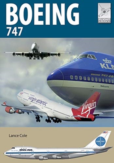Flight Craft 24: Boeing 747 : The Original Jumbo Jet, Paperback / softback Book