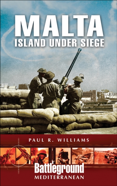 Malta : Island Under Siege, EPUB eBook