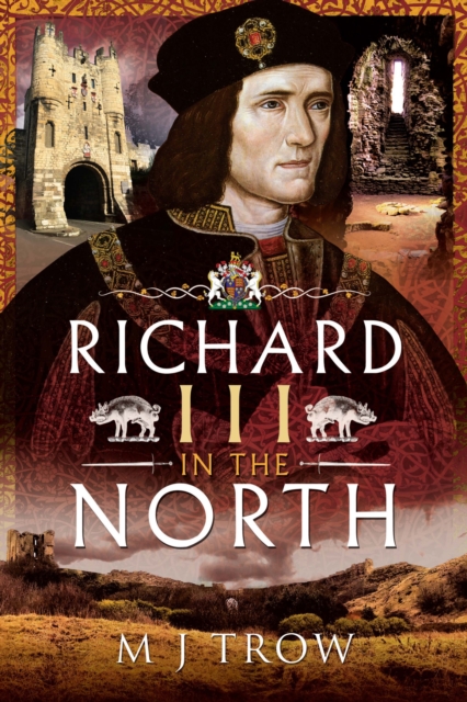 Richard III in the North, EPUB eBook