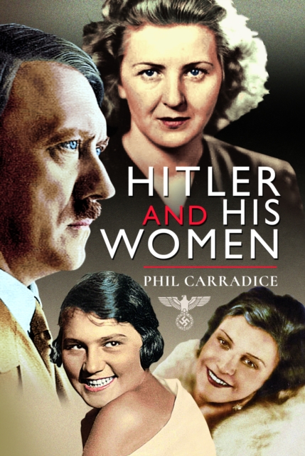 Hitler and his Women, Hardback Book